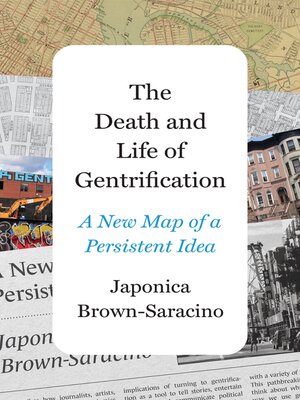 cover image of The Death and Life of Gentrification